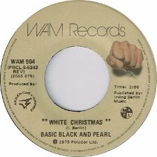 Basic Black and Pearl -- White Christmas / Right On Baby - 7
