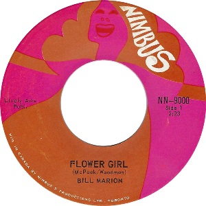  Bill Marion -- Flower Girl / Give Me More Love - 7