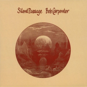 Bob Carpenter - Silent Passage