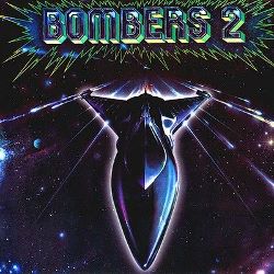 Bombers - Bombers 2