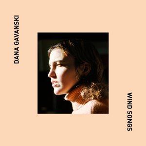 Dana Gavanski -- Wind Songs EP