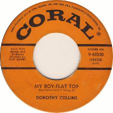 Dorothy Collins -- My Boy - Flat Top / In Love - 7