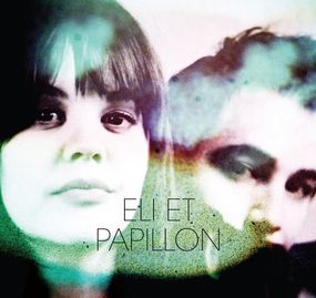 Eli et Papillon -- Eli et Papillon