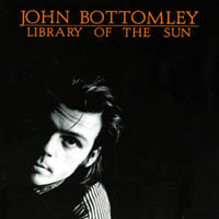 John Bottomley - Library of the Sun