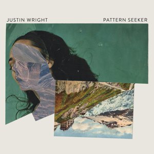 Justin Wright - Pattern Seeker EP