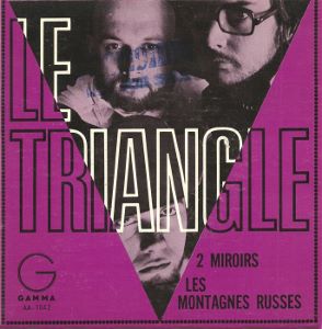 Le Triangle · Deux miroirs / Les montagnes russes - 7