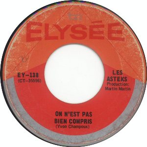 Les Asteks -- On N'est Pas Bien Compris / Oui Je T'aime - 7