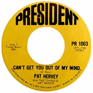 Pat Hervey · Can't Get You Out of My Mind / Givin' In - 7