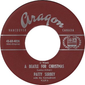 Patty Surbey - (I Want) a Beatle for Christmas / Christmas All Year 'Round - 7