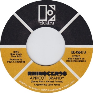 Rhinoceros - Apricot Brandy / When You Say You're Sorry - 7