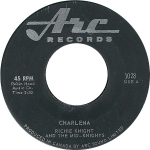 Richie Knight and the Mid-Knights · Charlena / You've Got the Power - 7