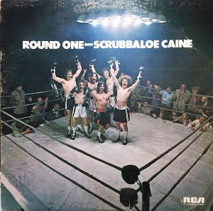 Scrubbaloe Caine -- Round One