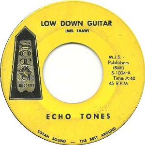 The Echo Tones -- Low Down Guitar / Inland Surfer - 7