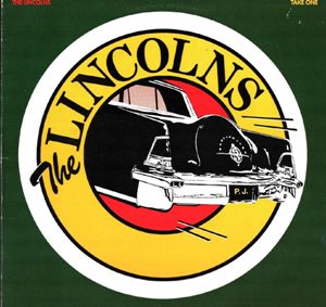 The Lincolns - Take One