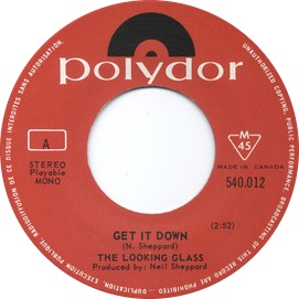 The Looking Glass -- Get It Down / Waterfall - 7