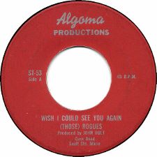 (Those) Rogues - Wish I Could See You Again / Girl - 7