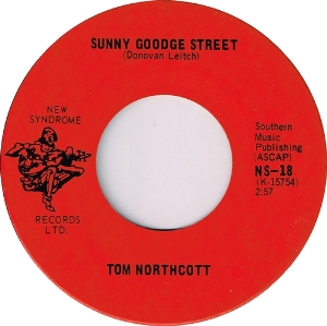 Tom Northcott -- Sunny Goodge Street / Who Planted Thorns In Miss Alice's Garden - 7