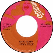 Tyme and a Half · It's Been a Long Time / Magic Island - 7